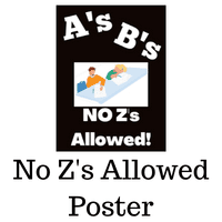 No Z's Allowed Poster Freebie