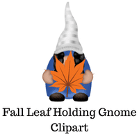 Fall Leaf Holding Gnome Clipart Freebie