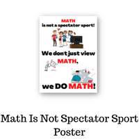 Math Is Not Spectator Sport Poster Freebie
