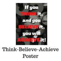 Think-Believe-Achieve Poster Freebie